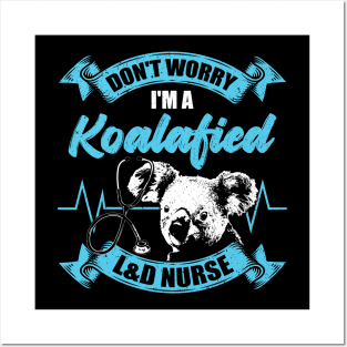 Funny Labor And Delivery Nurse Gift Posters and Art